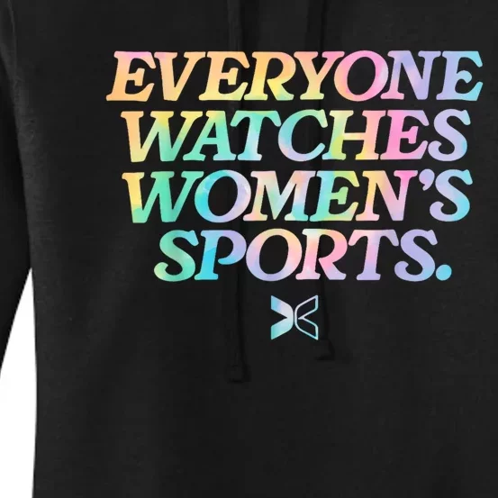 Everyone Watches Women’S Sports Women's Pullover Hoodie