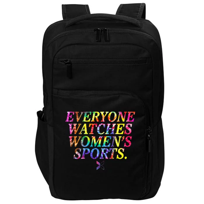 Everyone Watches Women Sports Funny Sports Impact Tech Backpack