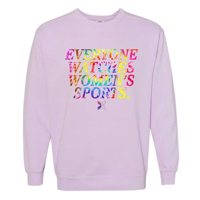 Everyone Watches Women Sports Funny Sports Garment-Dyed Sweatshirt