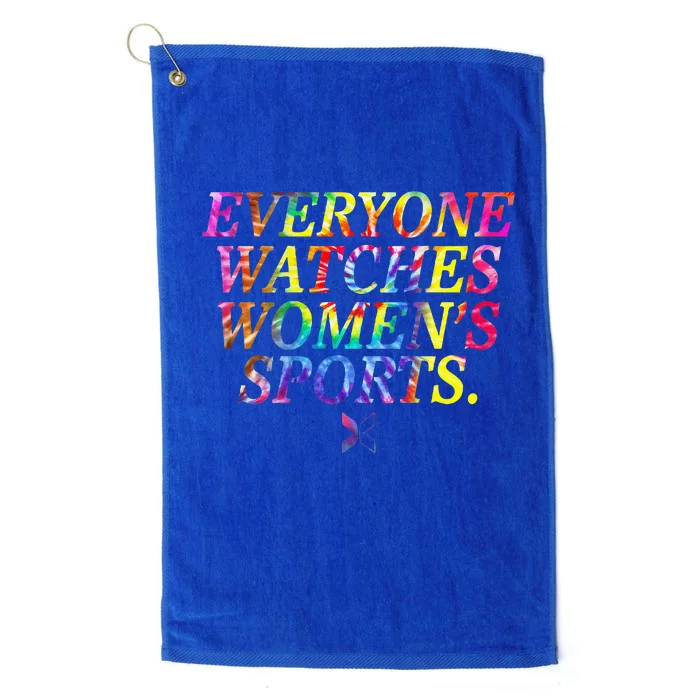 Everyone Watches Women Sports Funny Sports Platinum Collection Golf Towel