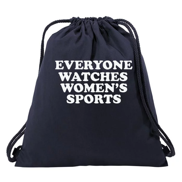 Everyone Watches Women Sports Funny Drawstring Bag