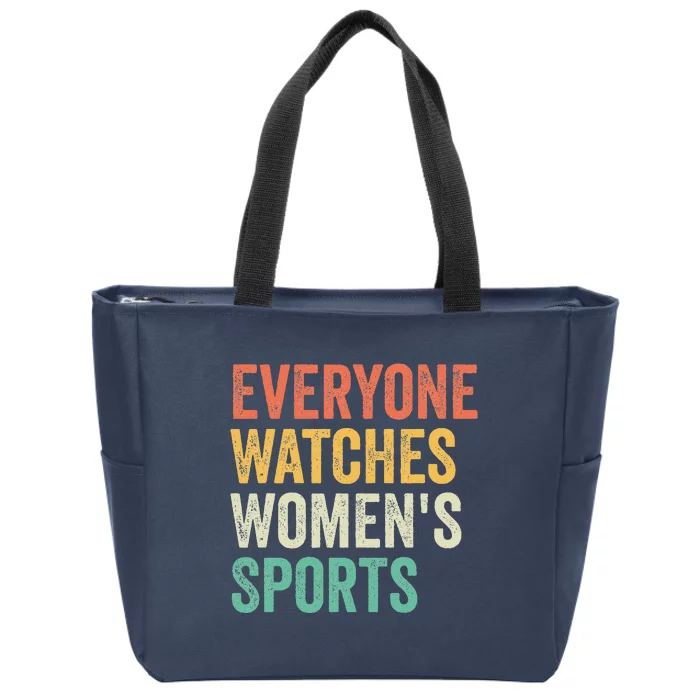 Everyone Watches Women Sports Zip Tote Bag