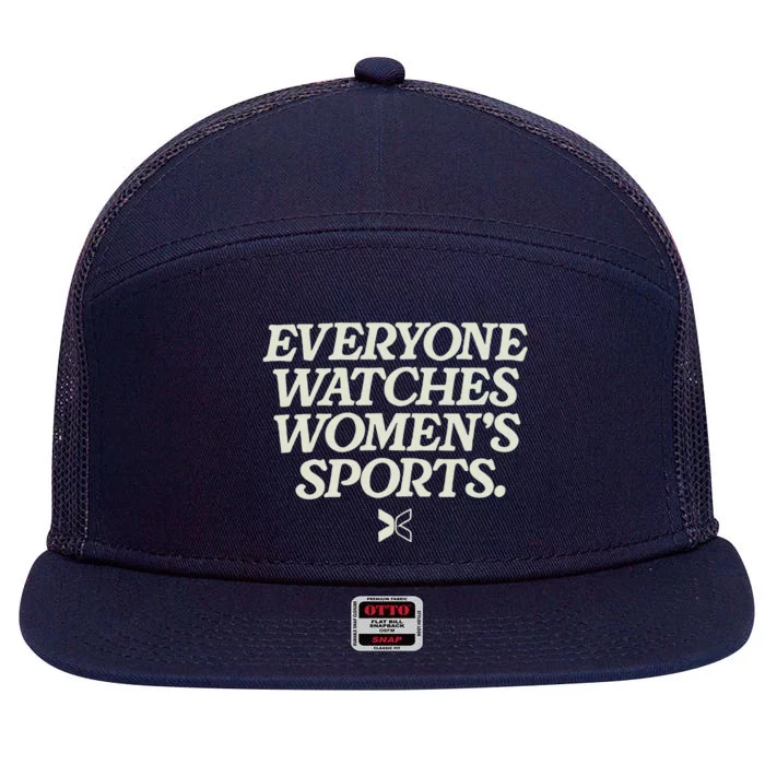 Everyone Watches Women Sports 7 Panel Mesh Trucker Snapback Hat