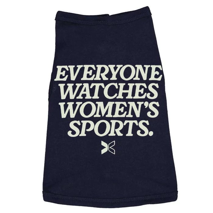 Everyone Watches Women Sports Doggie Tank