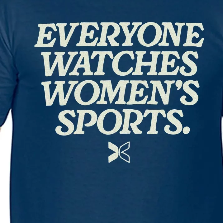 Everyone Watches Women Sports Comfort Colors T-Shirt