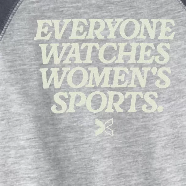 Everyone Watches Women Sports Toddler Fine Jersey T-Shirt