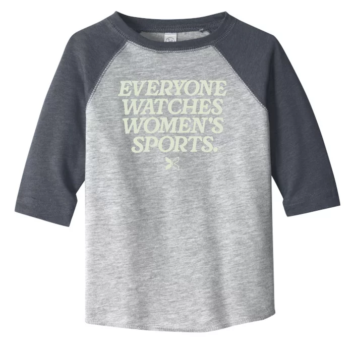 Everyone Watches Women Sports Toddler Fine Jersey T-Shirt