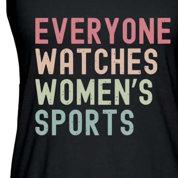 Everyone Watches Women Sports Ladies Essential Flowy Tank