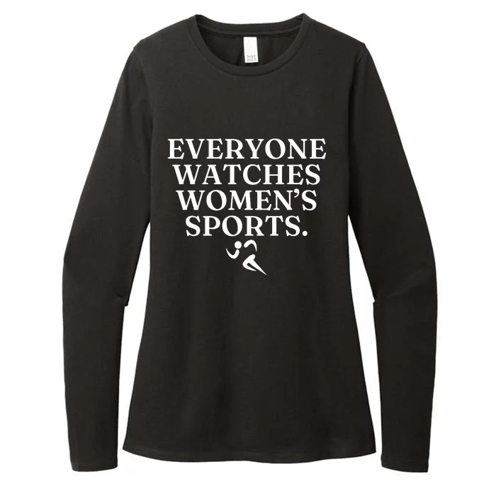 Everyone Watches Women’S Sports Womens CVC Long Sleeve Shirt