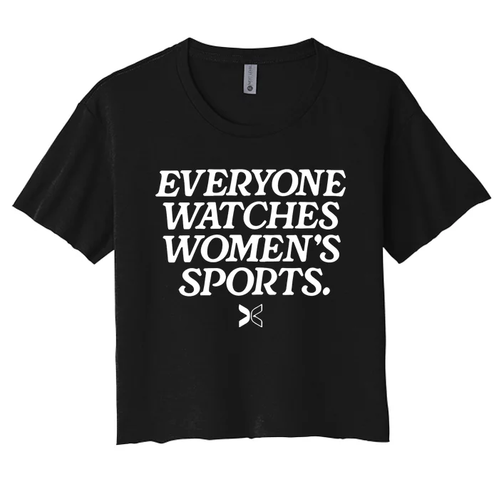 Everyone Watches Women’S Sports Women's Crop Top Tee