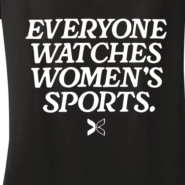 Everyone Watches Women’S Sports Women's V-Neck T-Shirt