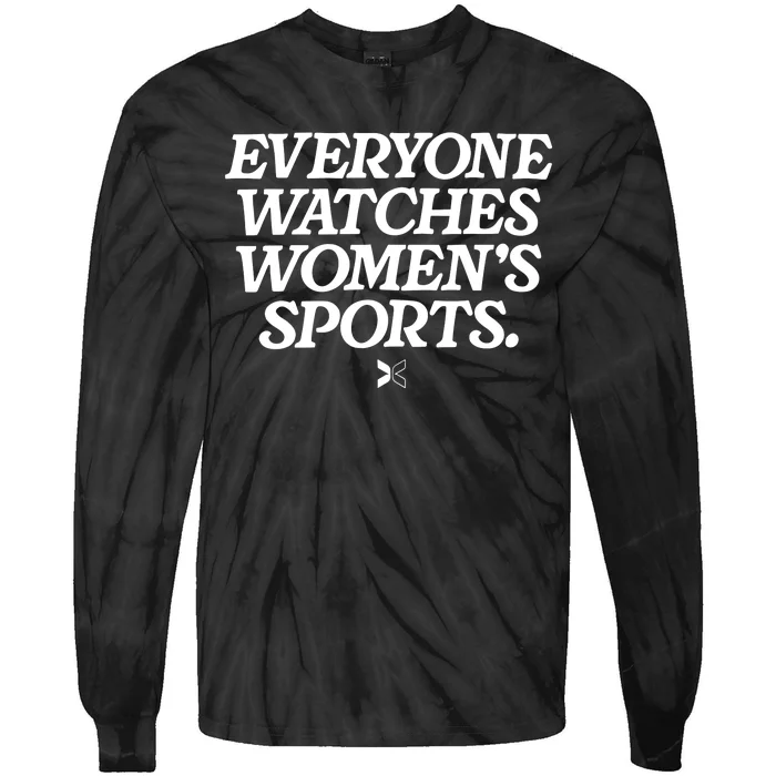 Everyone Watches Women Sports Tie-Dye Long Sleeve Shirt