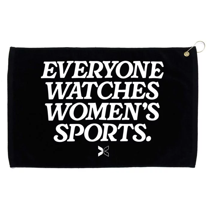 Everyone Watches Women Sports Grommeted Golf Towel