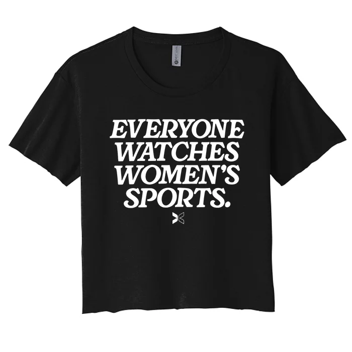 Everyone Watches Women Sports Women's Crop Top Tee