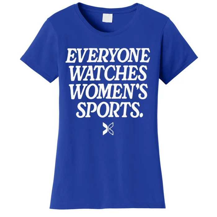 Everyone Watches Wo Sports Women's T-Shirt