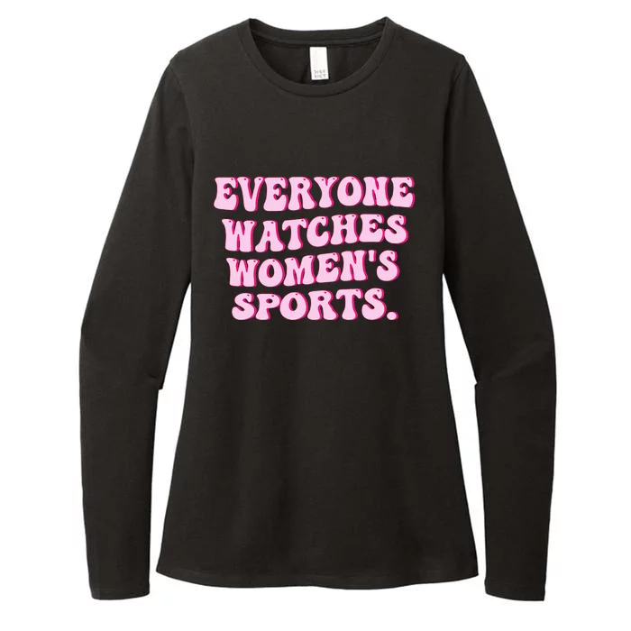 Everyone Watches Women Sports Womens CVC Long Sleeve Shirt