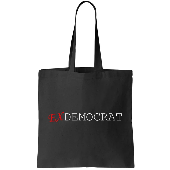 Ex Democrat Tote Bag