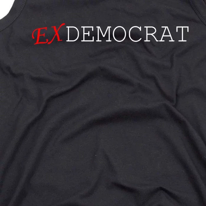 Ex Democrat Tank Top