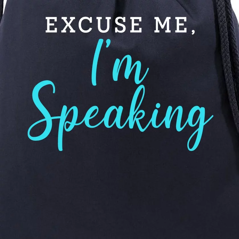 Excuse Me I'm Speaking Kamala Harris Quote Vice President Debate Drawstring Bag