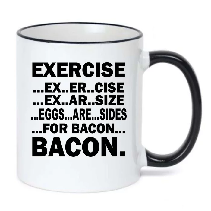 Exercise Eggs Are Sides For Bacon Black Color Changing Mug