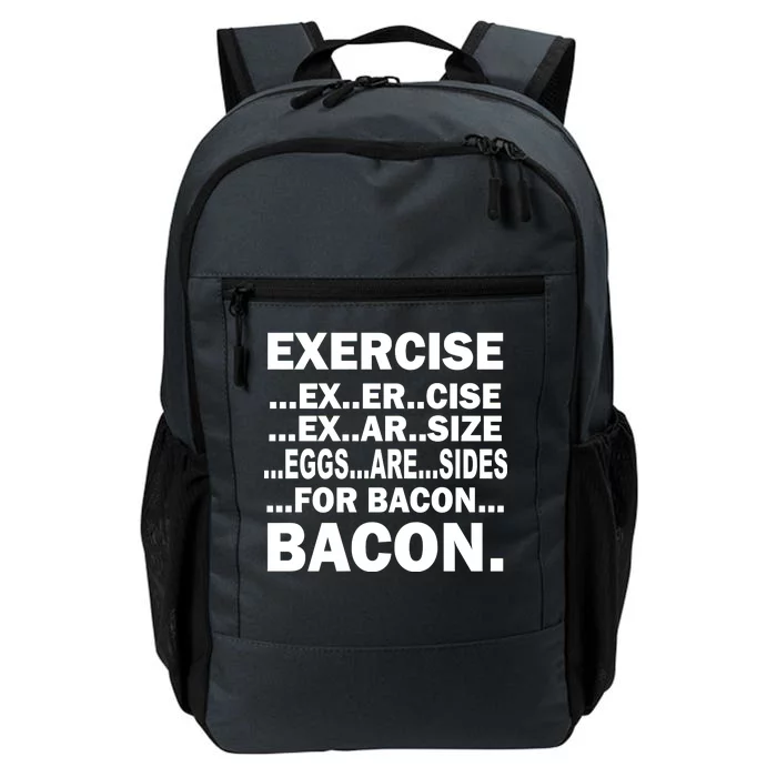 Exercise Eggs Are Sides For Bacon Daily Commute Backpack