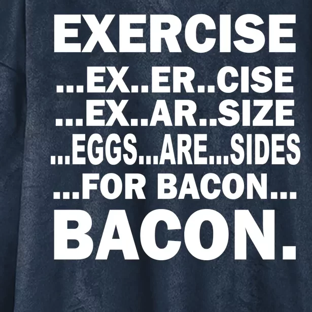 Exercise Eggs Are Sides For Bacon Hooded Wearable Blanket