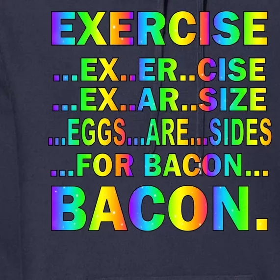 Exercise Eggs Are Sides For Bacon Tie Dye Premium Hoodie