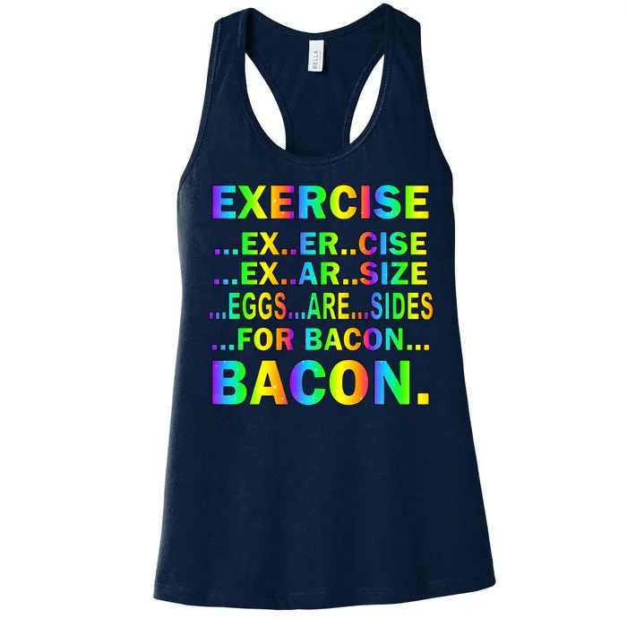 Exercise Eggs Are Sides For Bacon Tie Dye Women's Racerback Tank