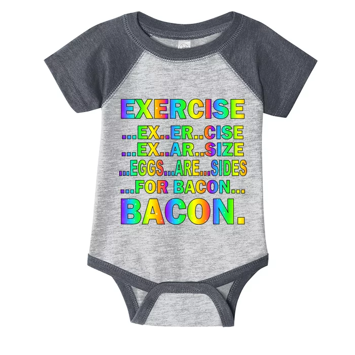 Exercise Eggs Are Sides For Bacon Tie Dye Infant Baby Jersey Bodysuit