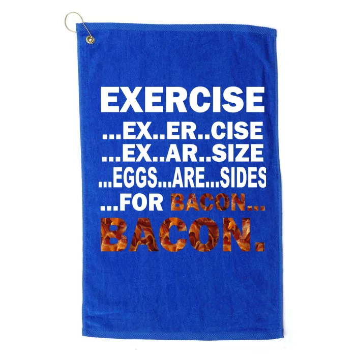 Exercise For Bacon Camouflage Platinum Collection Golf Towel