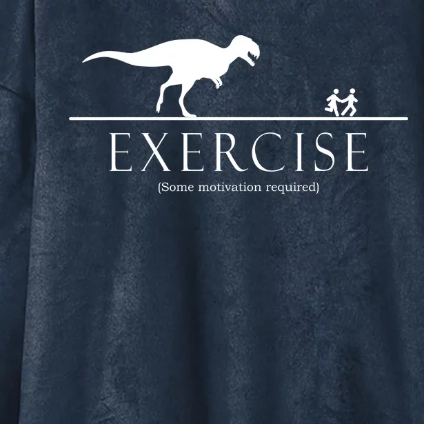 Exercise Some Motivation Required Running from T-Rex Hooded Wearable Blanket