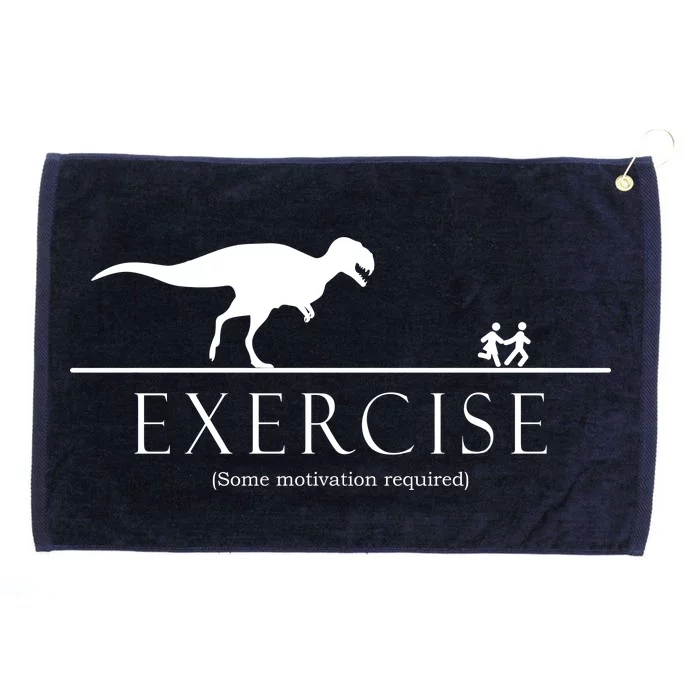 Exercise Some Motivation Required Running from T-Rex Grommeted Golf Towel