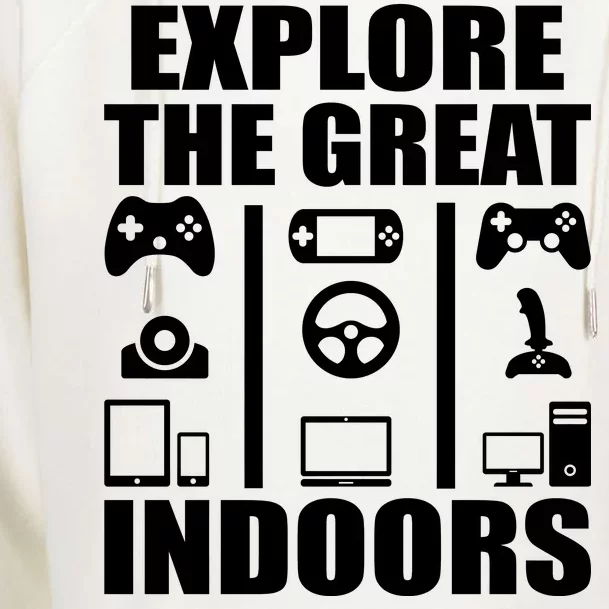 Explore The Great Indoors Funny Video Game Womens Funnel Neck Pullover Hood