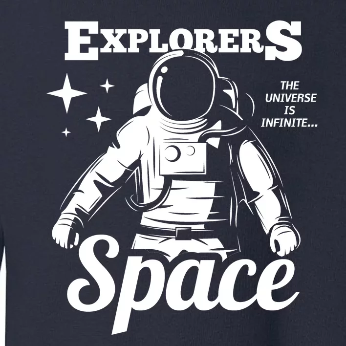 Explorers In Space Toddler Sweatshirt