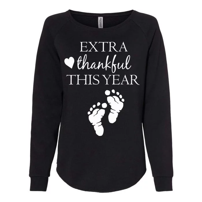 Extra Thankful This Year Pregnancy Womens California Wash Sweatshirt