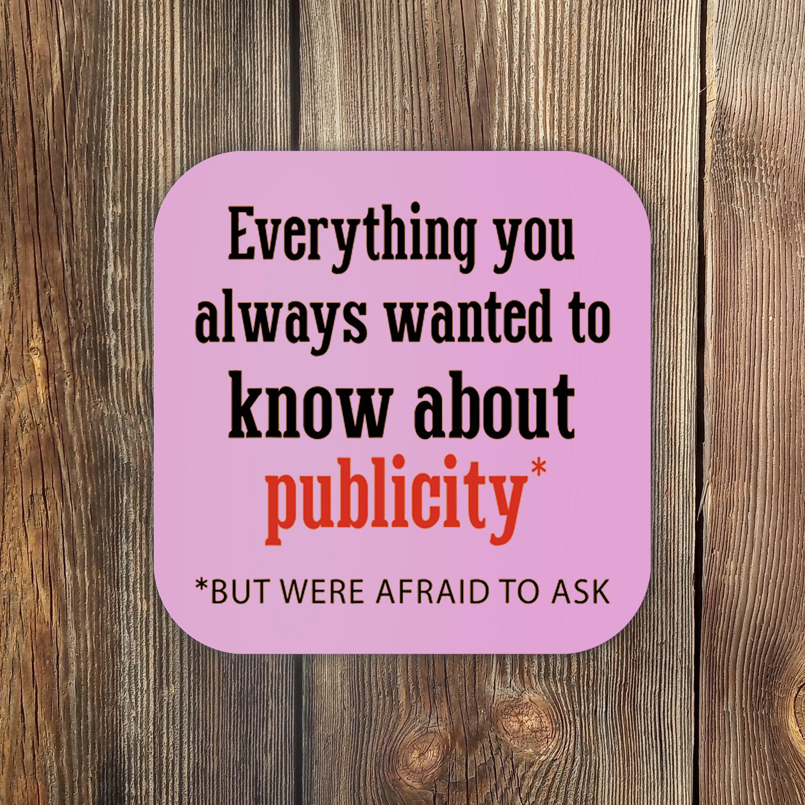 Everything You Always Wanted To Know About Publicity Coaster Teeshirtpalace 2390