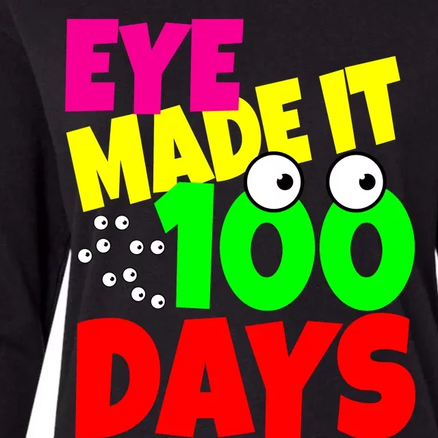 Eye Made It 100 Days Of school Womens Cotton Relaxed Long Sleeve T-Shirt