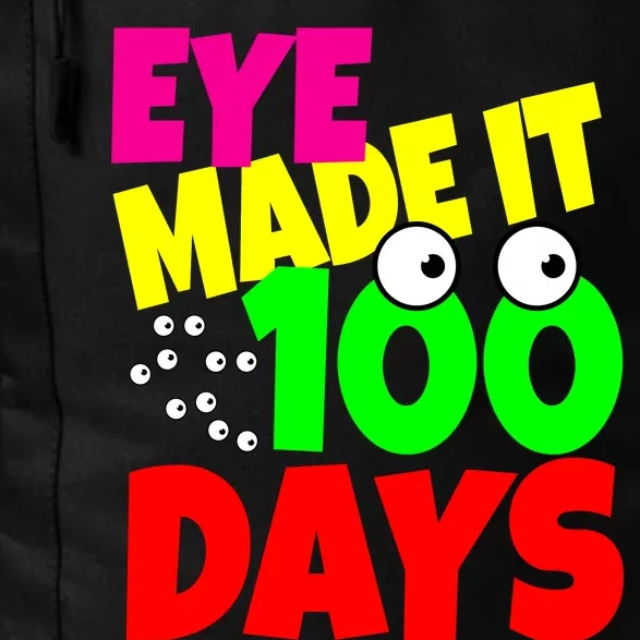 Eye Made It 100 Days Of school Daily Commute Backpack