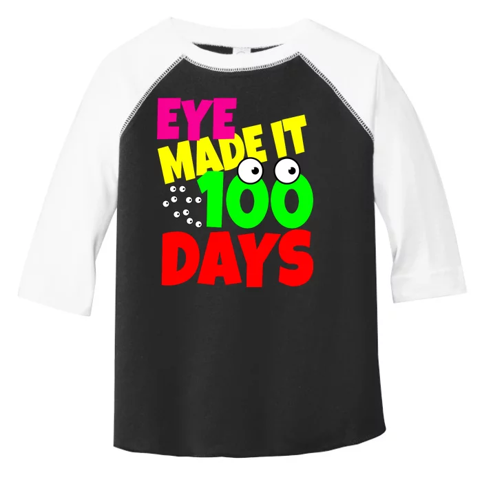 Eye Made It 100 Days Of school Toddler Fine Jersey T-Shirt