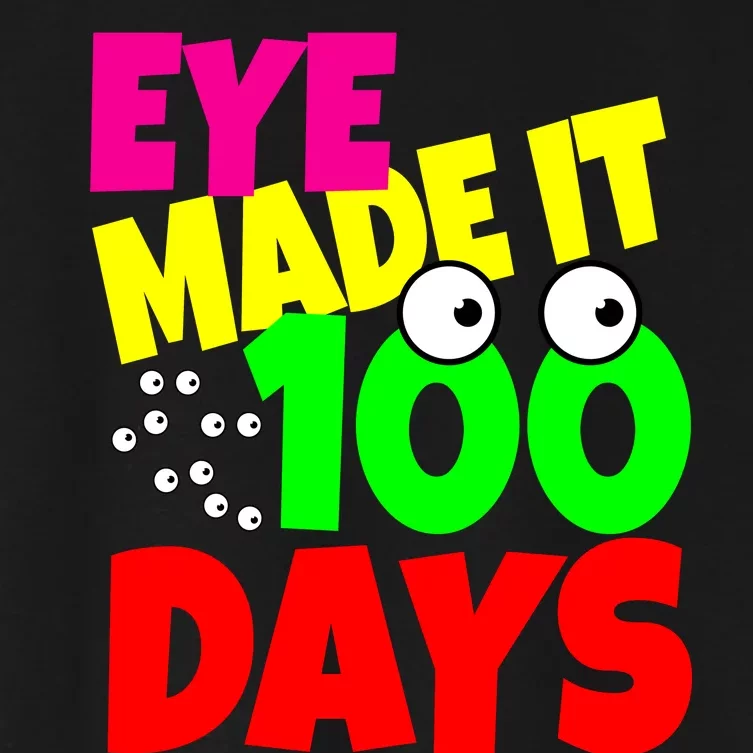 Eye Made It 100 Days Of school Women's Crop Top Tee