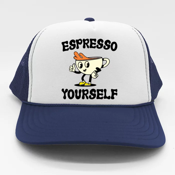 Espresso Yourself Funny Coffee Lover Trucker Hat