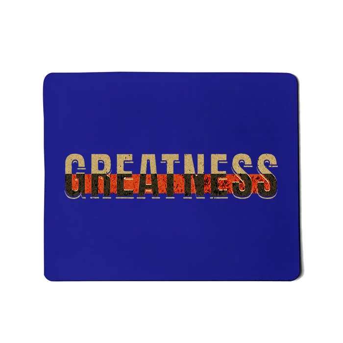 Empower Your Greatness Mousepad