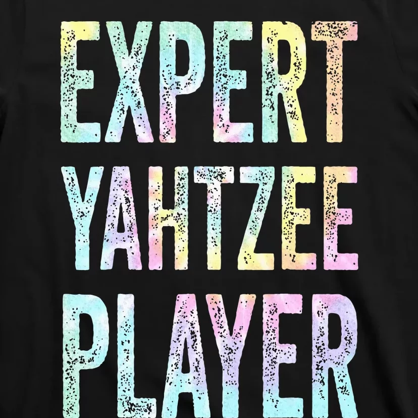 Expert Yahtzee Player Yahtzee Table And Board Ga Tie Dye T-Shirt