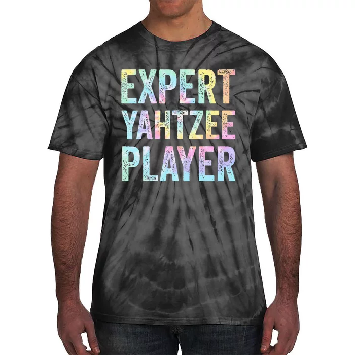 Expert Yahtzee Player Tie Dye Tie-Dye T-Shirt