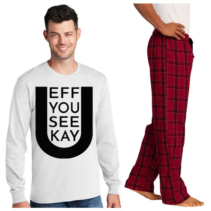 EFF YOU SEE KAY Design Long Sleeve Pajama Set