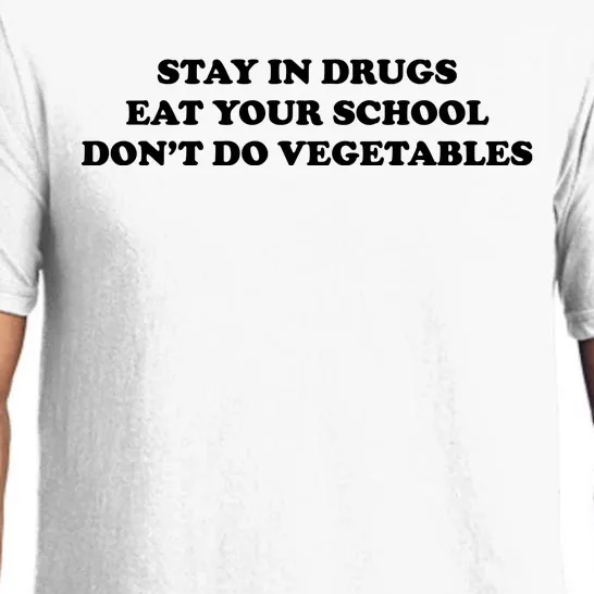 Eat Your School Don't Do Vegetables Pajama Set