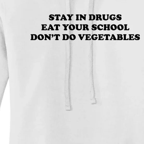 Eat Your School Don't Do Vegetables Women's Pullover Hoodie