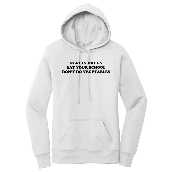 Eat Your School Don't Do Vegetables Women's Pullover Hoodie