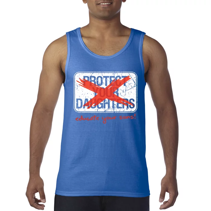 Educate Your Sons Gift Tank Top