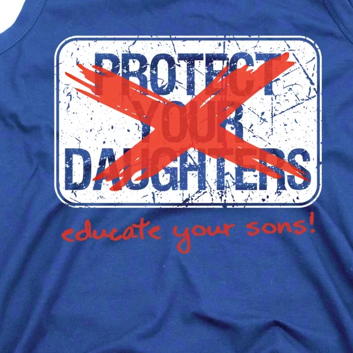 Educate Your Sons Gift Tank Top